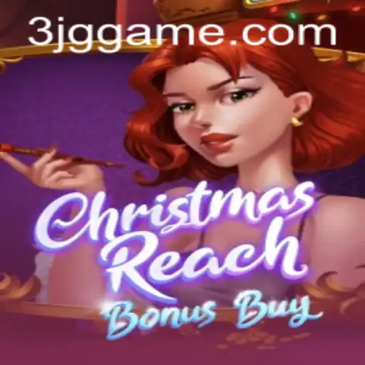 Explorando o Universo de ChristmasReachBonusBuy: Uma Experiência Festiva no 3JG.com